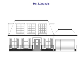 Het Landhuis
 