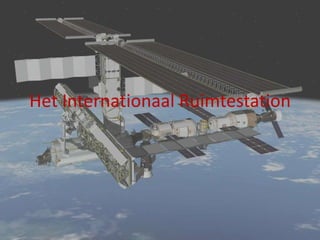 Het Internationaal Ruimtestation 