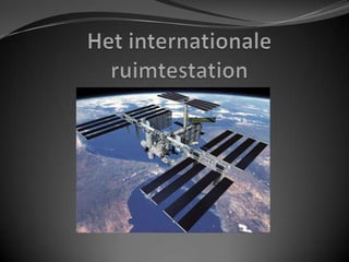 Het internationale ruimtestation 