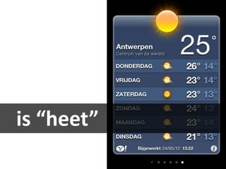 is “heet”
 