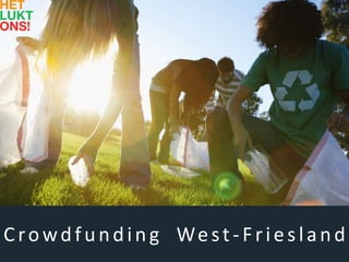 Crowdfunding West-Friesland
 