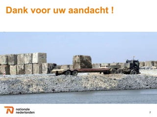 Dank voor uw aandacht !




                          7
 