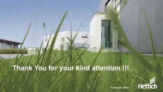 Thank You for your kind attention !!!
 