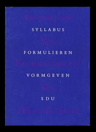 Het universele formulier (SDU,1988)