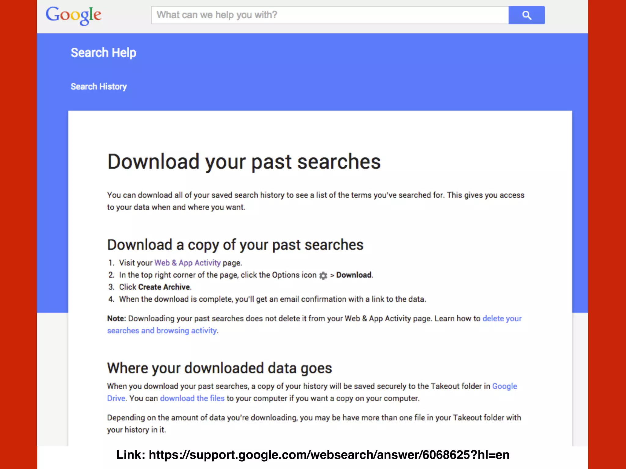 Link: https://support.google.com/websearch/answer/6068625?hl=en
 