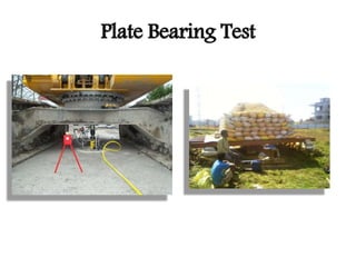 Plate Bearing Test
 