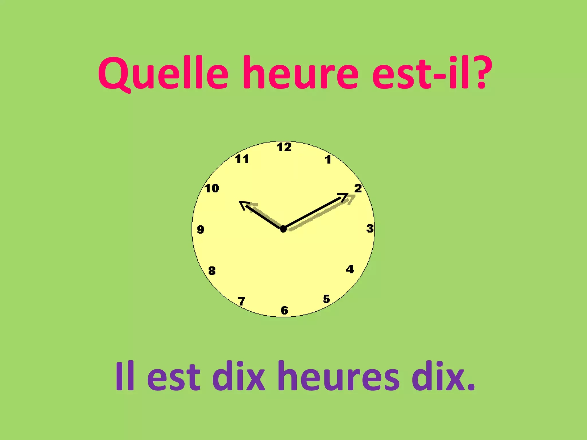Heures - Quelle heure est-il