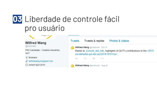 Liberdade de controle fácil
pro usuário
03
 