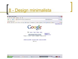 8 - Design minimalista 