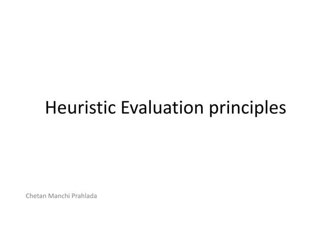 Heuristic evaluation principles | PPSX