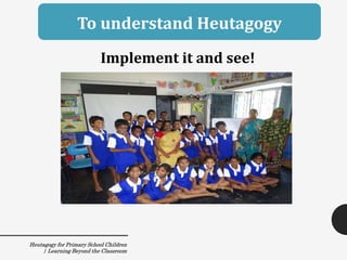 Heutagogy For Primary School Children  Slide 22