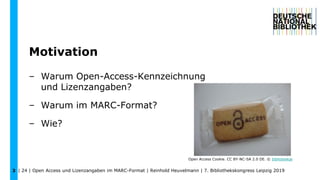 Open Access und Lizenzangaben im MARC-Format