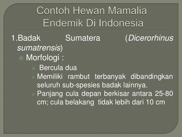 Hewan endemik mamamlia di indonesia perkawinan silang Hewan endemik mamamlia di indonesia perkawinan silang