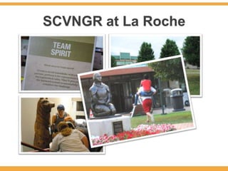 SCVNGR at La Roche
 