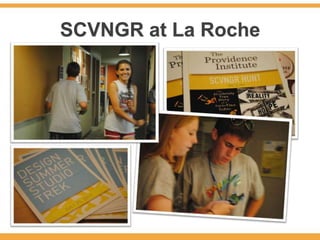 SCVNGR at La Roche
 