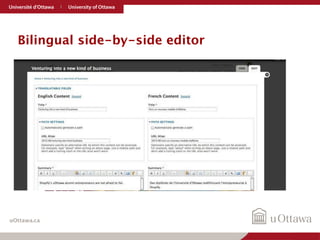 Bilingual side-by-side editor 
uOttawa.ca 
 
