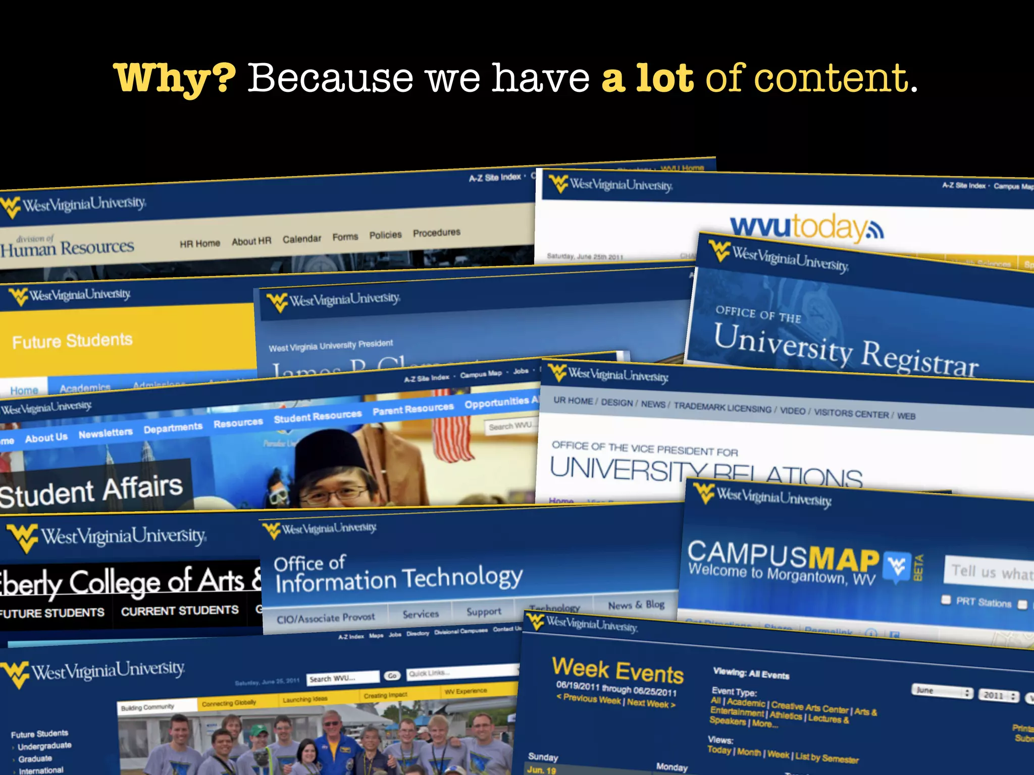 Why? Because we have a lot of content.
 