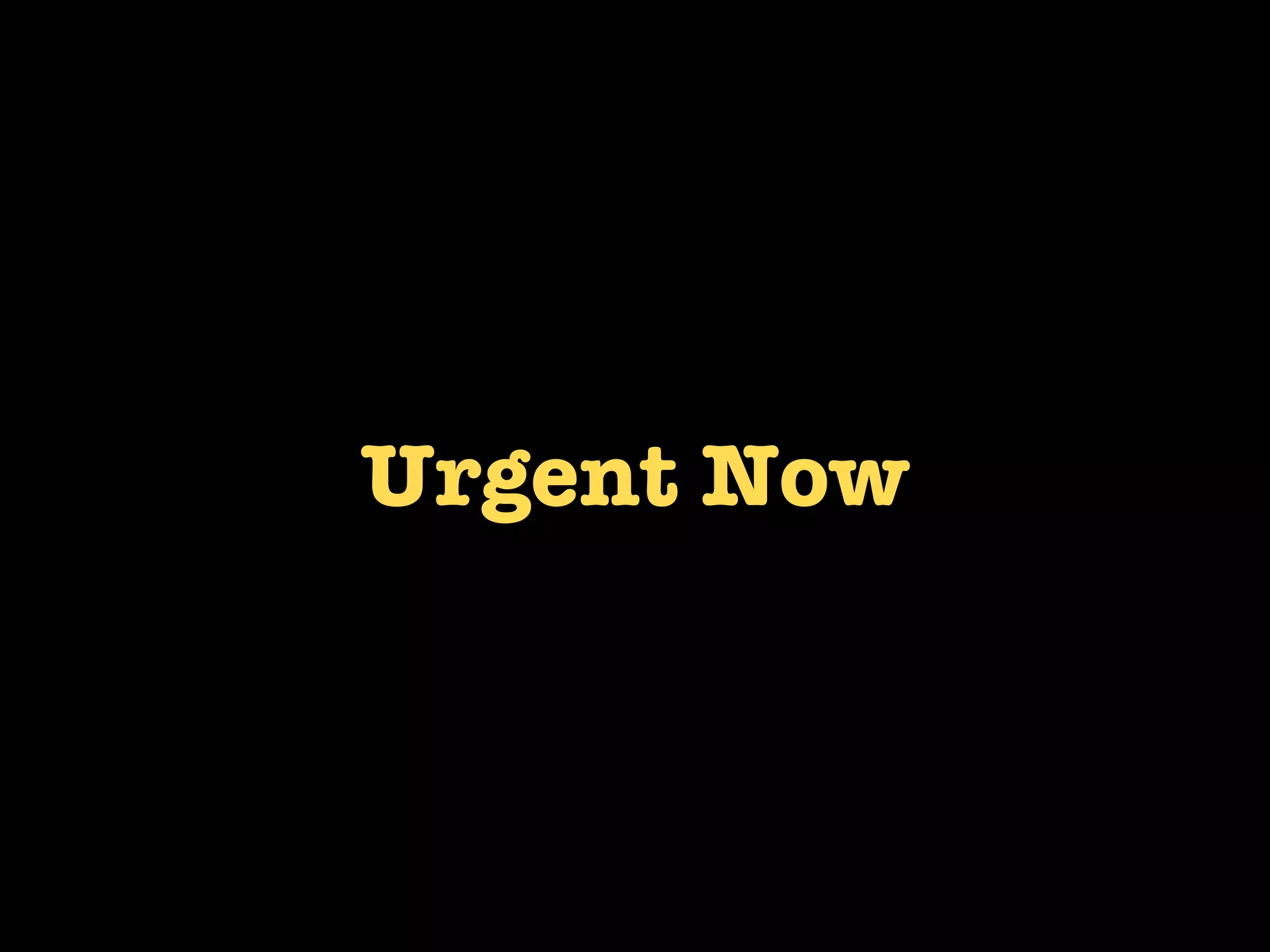 Urgent Now
 