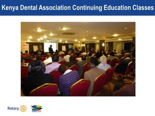 Kenya Dental Association Continuing Education Classes
 