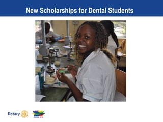 New Scholarships for Dental Students
 