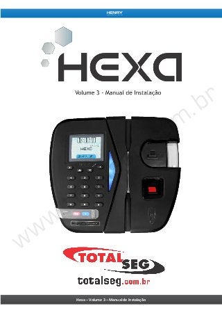 Hexa – Volume 3 – Manual de Instalação
 