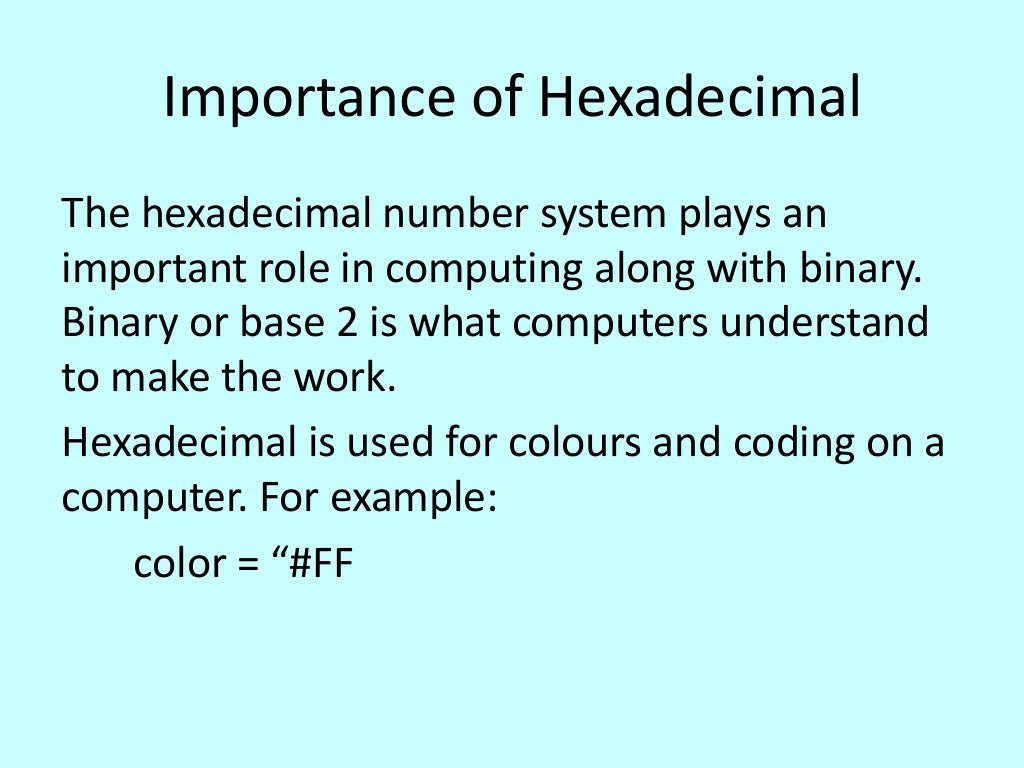 Hexadecimal base 16