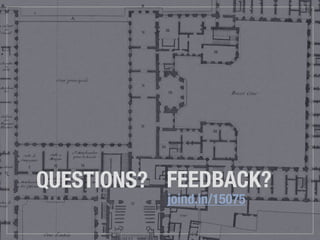 QUESTIONS?
joind.in/15075
FEEDBACK?
 