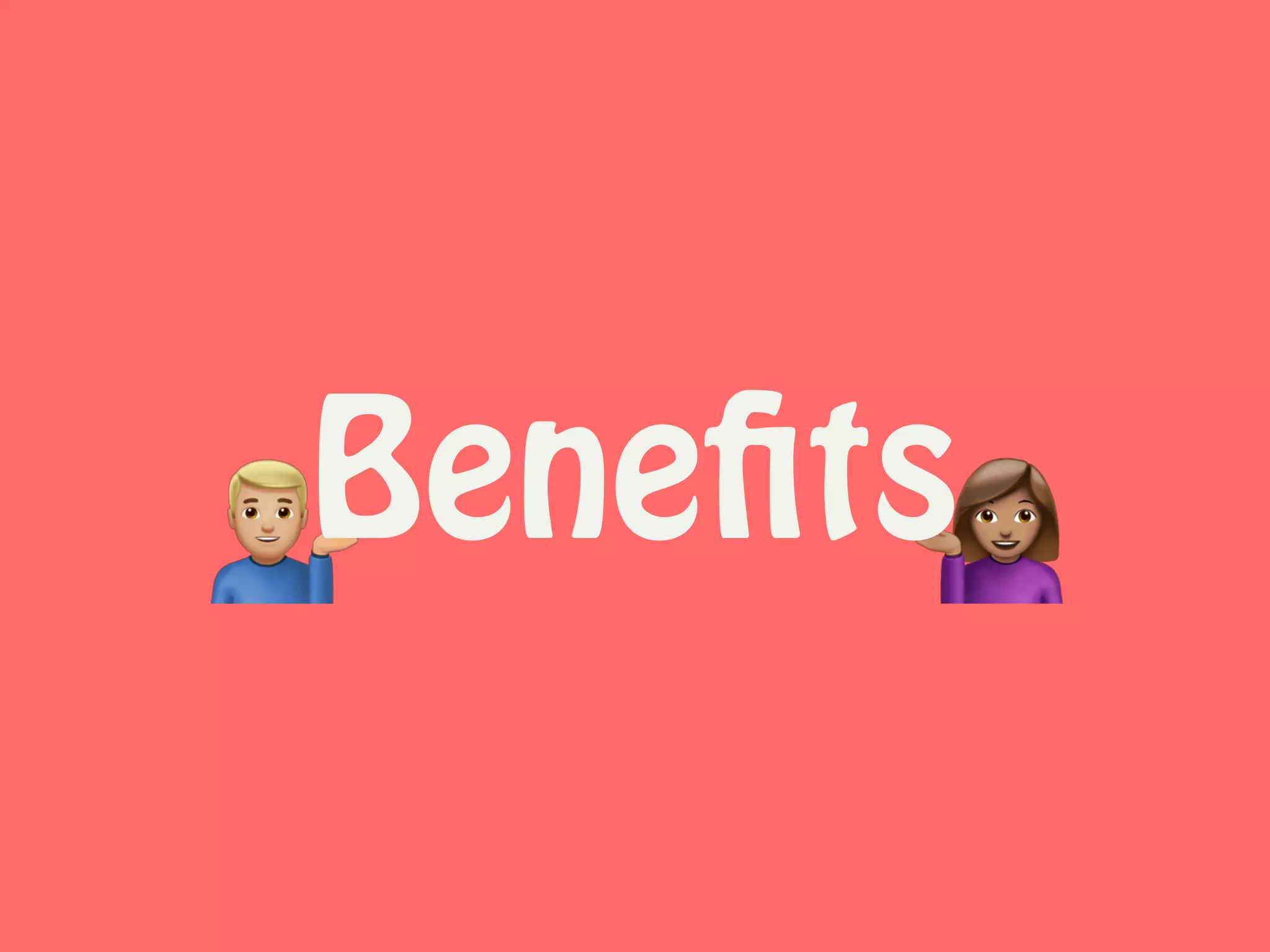 '(Benefits
 