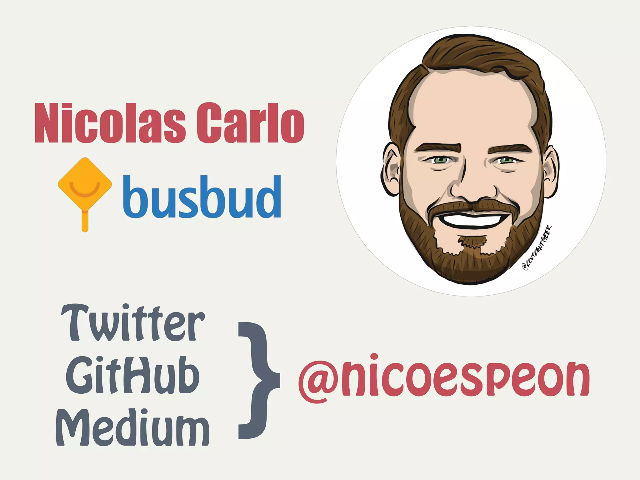 Twitter  
GitHub  
Medium
}@nicoespeon
Nicolas Carlo
 