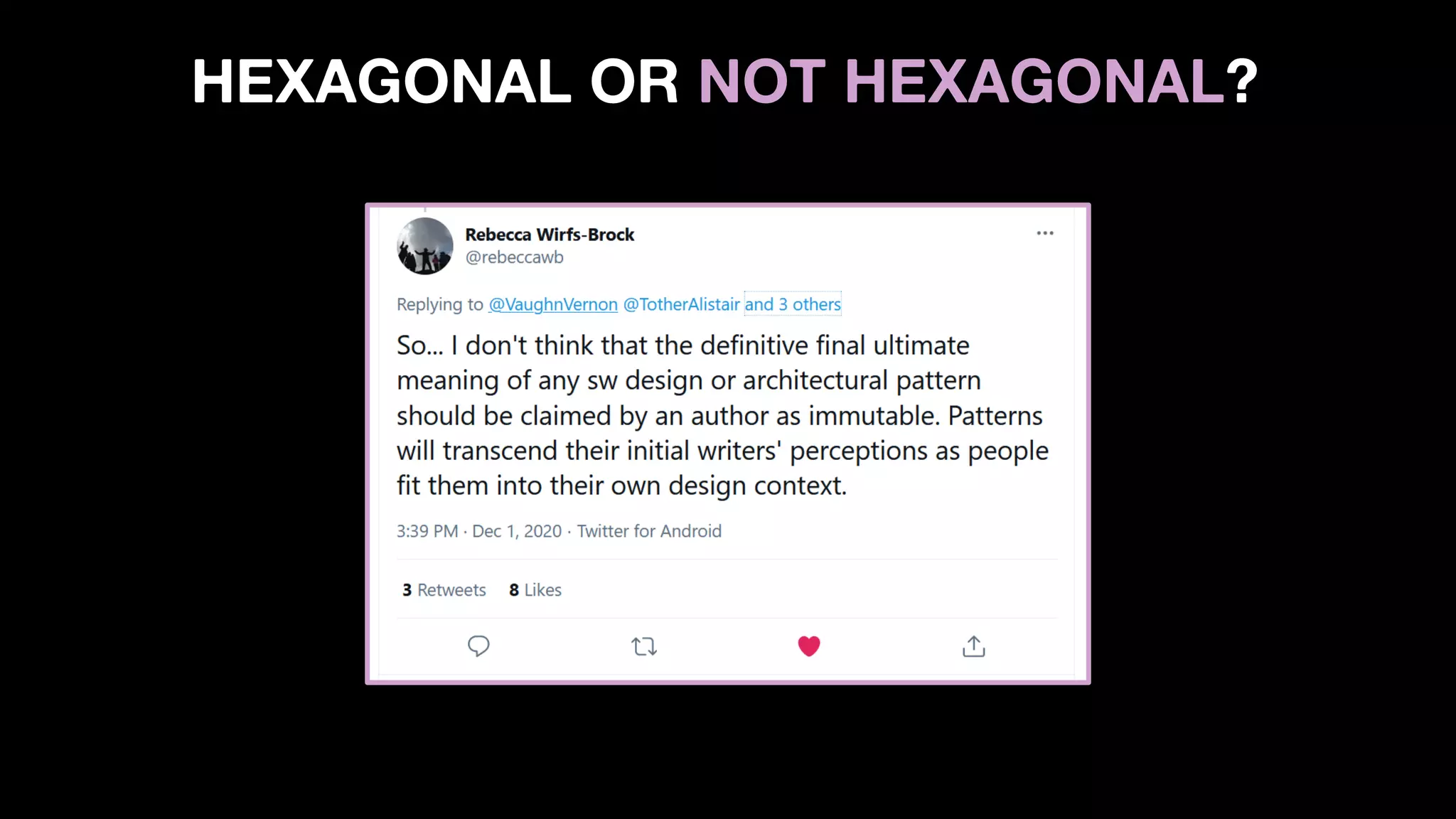 HEXAGONAL OR NOT HEXAGONAL?
 