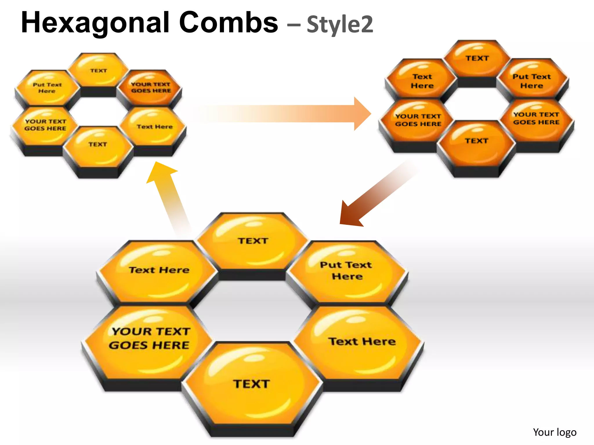 Hexagonal Combs – Style2




                           Your logo
 