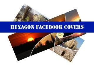Hexagon Facebook Covers
 