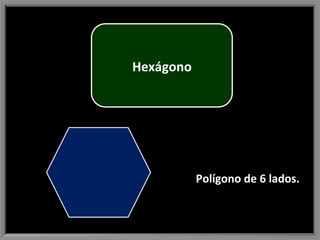 Polígono de 6 lados. Hexágono 