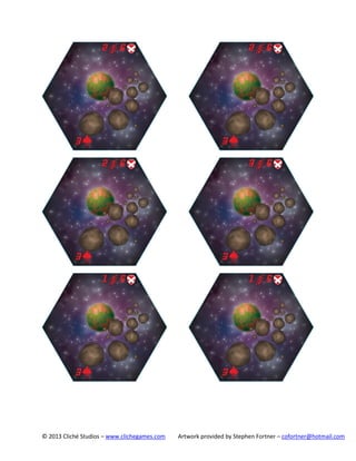© 2013 Cliché Studios – www.clichegames.com

Artwork provided by Stephen Fortner – cofortner@hotmail.com

 