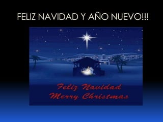FELIZ NAVIDAD Y AÑO NUEVO!!!