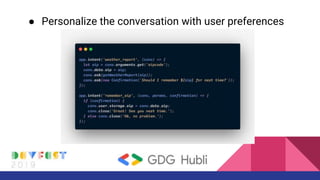 Hey hubballi! - Talk on "Actions on Google" #DevFestHubali 