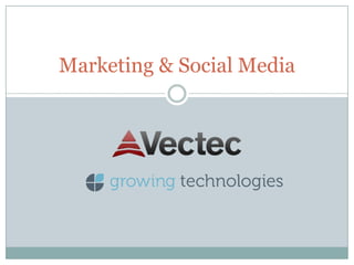 Marketing & Social Media 
