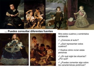 … DE APLICACIÓN DE LOS CONTENIDOS A DIFERENTES SITUACIONES
EL CONOCIMIENTO
SE PONE EN ACCIÓN
 Entra en Internet para investigar por qué la
Revolución Industrial cambió la forma de vivir
de las personas. Explícalo a través de una
presentación de diapositivas
 Ponte en la piel de un personaje de la
Edad media (elige el estamento, hombre-
mujer-niño, …, trabajo, vivienda, manera de
vestir, …) y cuenta a través de un diario,
cómo era tu vida
 Investiga en Internet sobre el trabajo
Infantil en la revolución industrial y en la
actualidad y, trabajando los conceptos de
permanencia y cambio, haz un texto
expositivo-comparativo
 ¿Por qué Bécquer es un poeta romántico?
Razona la respuesta
Elige una rima de Bécquer y haz un pequeño
comentario literario, explicando, además, por
qué la has elegido
 