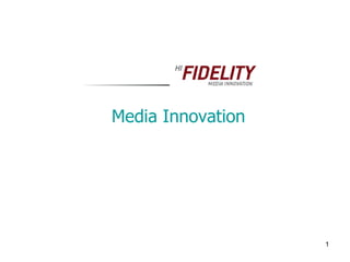 Media Innovation 