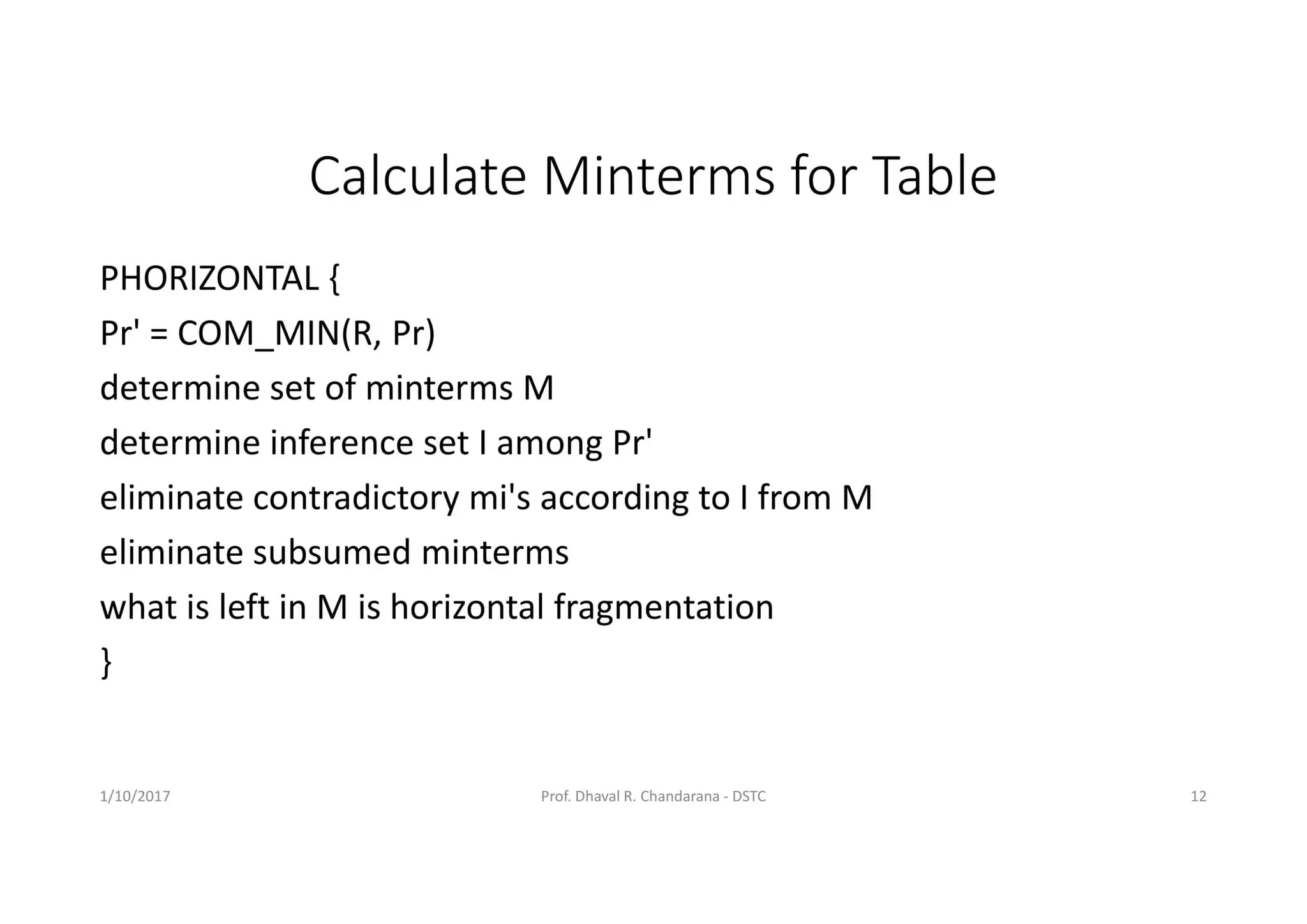 Distributed DBMS - Unit 4 - Data Distribution Alternatives: