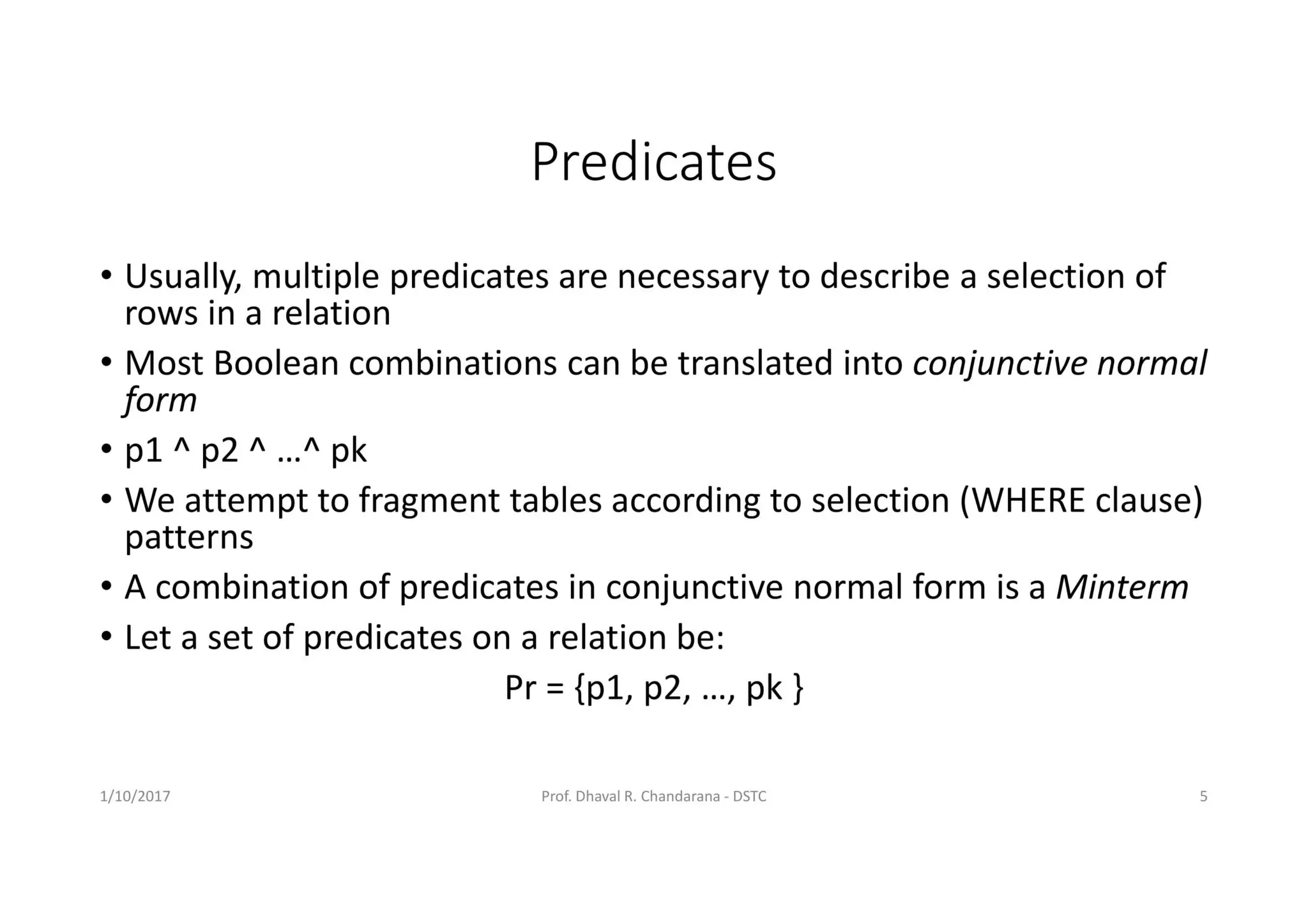Distributed DBMS - Unit 4 - Data Distribution Alternatives: