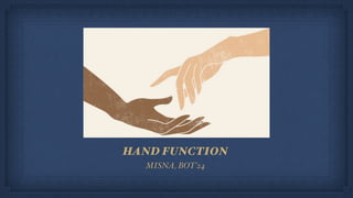 Hand Function in Occupational Therapy OT | PDF