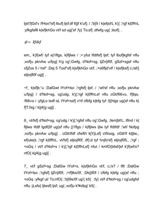 ljsf;f]Gd'v /fHox?sf] lbuf] ljsf;df 6]jf k'uf]; / ;'b[9 / k|efjsf/L k'j{ ;'rgf k|0ffnL
:yfkgfaf6 k|sf]khGo vt/f sd ug{'sf ;fy} To;sf] ;dfwfg ug{ ;lsof]; .


#= Ifdtf


em_ k'jf{wf/ tyf a}1flgs, k|fljlws / ;+:yfut Ifdtfsf] ljsf; tyf lbuf]kgfsf nflu
;xof]u pknAw u/fpg] h'g cg';Gwfg, d'Nof+sg, ljZn]if0f, gSzf+sgsf nflu
cfjZos 5 / hxf“ ;Dej 5 Toxf“sf] k|sf]khGo vt/f, ;+s6fljd'vtf / k|sf]ksf] c;/af/]
eljiojfl0f ug]{ .


~f_ k|sf]k;“u ;DalGwt tYof+lso ;'rgfsf] ljsf; / ;'wf/sf nflu ;xof]u pknAw
u/fpg] / d'Nof+sg, cg'udg, k'j{;'rgf k|0ffnLsf nflu cGt/fli6«o, If]lqo,
/fli6«o / :yfgLo txdf oL tYof+ssf] v'nf cfbfg k|bfg tyf ;fj{hlgs ug{sf nflu k|
f]T;fxg / k|j4{g ug]{ .


6_ vt/fsf] d'Nof+sg, cg'udg / k'j{;'rgfsf nflu cg';Gwfg, ;fem]bf/L, tflnd / k|
fljlws Ifdtf lgdf{0f ug{sf nflu j}1flgs / k|fljlws ljlw tyf Ifdtfdf ;'wf/ Nofpg
;xof]u pknAw u/fpg] . cGtl/Ifdf cfwfl/t k[YjLsf] cWoog, cGtl/If k|ljlw,,
ef}ule{s ;'rgf k|0ffnL, vt/fsf] eljiojfl0f, df};d tyf hnjfo'sf] eljiojf0fL, ;'rgf ;
+oGq / vt/f d'Nof+s / k'j{;'rgf k|0ffnLsf] nfut / kmfO{bfaf/]sf k'jf{wf/x?
nfO{ k|j4{g ug]{ .


7_ vt/f gSzf+sg ;DalGw tYof+s, k|sf]khGo vt/f, c;/x? / Iflt ;DalGw
tYof+lso ;'rgfsf] ljZn]if0f, ;+If]lks/0f, ;Dk|]if0f / cfbfg k|bfg ug{sf nflu ;
+oGq :yfkgf ul/ To;nfO{ ;'b[l9s/0f ug'{ k5{ ;fy} vt/f d'Nof+sg / cg'udgfsf
nflu :jLsfo{ ljlwsf] ljsf; ug{ ;xof]u k'¥ofpg' k5{ .
 