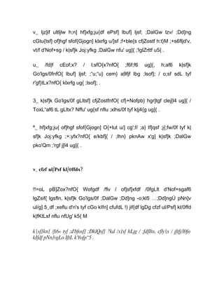 v_ ljz]if ultljlw h;n] hf]xfg;ju{df ePsf] lbuf] ljsf; ;DalGw lzv/ ;Dd]ng
cGtu{tsf] of]hgf sfof{Gjogn] klxrfg u/]sf ;f+ble{s cfjZostf h:t}M ;+s6fljd'v,
vt/f d'Nof+sg / k|sf]k Joj:yfkg ;DalGw nfu' ug]{ ;'lglZrttf u5{ .

u_    /fd|f   cEof;x?      /   l;sfO{x?nfO{     ;f6f;f6   ug]{,    h;af6     k|sf]k
Go'lgs/0fnfO{ lbuf] ljsf; ;“u;“u} cem} a9fjf lbg ;lsof]; / o;sf sdL tyf
r'gf}tLx?nfO{ klxrfg ug{ ;lsof]; .


3_ k|sf]k Go'lgs/0f gLltsf] cfjZostfnfO{ cf}+Nofpb} hgr]tgf clej[l4 ug]{ /
ToxL“af6 tL gLltx? Nffu' ug{sf nflu ;xlhs/0f tyf k|j4{g ug]{ .


ª_ hf]xfg;ju{ of]hgf sfof{Gjogn] O{+lut u/] cg';f/ ;a} If]qsf ;j{;fw/0f tyf k|
sf]k Joj:yfkg ;+:yfx?nfO{ e/kbf]{ / ;lhn} pknAw x'g] k|sf]k ;DalGw
pko'Qm ;'rgf j[l4 ug]{ .



v_ cfzf ul/Psf kl/0ffdx?


!!=oL pB]Zox?nfO{ Wofgdf /flv / of]sf]xfdf /0fgLlt d'Nof+sgaf6
lgZsif{ lgsfln, k|sf]k Go'lgs/0f ;DalGw ;Dd]ng -o;kl5 …;Dd]ngÚ pNn]v
ul/g] 5_df ;xeflu d'n's tyf cGo kIfn] cfufdL !) jif{df lgDg cfzf ul/Psf] kl/0ffd
k|fKtLsf nflu nfUg' k5{ M

k|sf]kn] /fi6« tyf ;d'bfosf] ;DklQsf] ?kd /x]sf hLjg / ;fdflhs, cfly{s / jftfj/l0fo
kIfdf pNn]vgLo IftL k'¥ofp“5 .
 