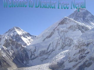 Welcome to Disaster Free Nepal 