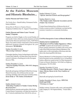 26 3
Volume 13, Issue 4 The Fair Facs Gazette Fall 2016 Volume 13, Issue 4 The Fair Facs Gazette Fall 2016
SidneyByronSmith(1836-1883)b.August21,1838,NY;
son of Torry and Jane Smith; moved toAda, Kent Co., MI
c. 1840; enl. at Grand Rapids, MI, 3rd
Cpl., Co.A, 3rd
Mich.
Inf.,May13,1861;prom.Sgt.dateunknown;wded.(inthe
body three times) Battle of Seven Pines, May 31, 1862;
absent (wded.) untilAug. 26, 1862; prom. 2nd
Lt., Co. D, 3rd
Mich. Inf., Jan. 1, 1863; severely wounded, struck in the
left foot by cannonball resulting in its’ amputation, at the
BattleofChancellorsville,Virginia,May3,1863;trans.47th
Co., 2nd
Btln.VeteransReserveCorps,Aug.20,1863;trans.
Co. B, 12th
Veterans Reserve Corps; m. Mariana Sutton
(1842-1921?),Sept.4,1866,FairfaxCourtHouse,VA;dau.
of Charles and Phoebe Sutton, sister of Freedmen’s Bureau
teacher,Alice M. Sutton; a Quaker: returned to MI, Nov.
1868; settled in Middleville, Barry Co., MI; occ. Hardware
Store Owner; mbr. G.A.R., Hill Post No. 159; was killed in
a fire in his hardware store in Middleville, Michigan on
October 21, 1883;106
bur. Mount Hope Cem., Middleville,
Barry Co., MI.
(Endnotes)
1
Emancipation Proclamation, September 22, 1862, National Archives and Records
Administration (N.A.R.A.), Wash., D.C.
2
Special Order No. 9, James I Ferree, Sept. 4, 1865. “Virginia, Freedmen’s Bureau Field
Office Records, 1865-1872,” (https://familysearch.org/pal:/MM9.3.1/TH-267-11767-
180107-25?cc=1596147).
3
J.W. Bushong to Sidney B. Smith, Oct. 10, 1865. “Virginia, Freedmen’s Bureau Field
Office Records, 1865-1872,” (https://familysearch.org/pal:/MM9.3.1/TH-267-11600-
111191-24?cc=1596147).
4
Preliminary Report Touching the Condition and Management of Emancipated Refugees
Made to the Secretary of War by the American Freedmen’s Inquiry Commission, June 30,
1863, © 1863, John F. Trow, Printer, N.Y., N.Y.
5
Cleveland Morning Leader, January 26, 1864, p. 1, c. 6.
6
An Act to establish a Bureau for the Relief of Freedmen and Refugees, March 3, 1865.
7
Robert P. Fleming to Freedmen’s Bureau Agent. “Virginia, Freedmen’s Bureau Field
Office Records, 1865-1872,” (https://familysearch.org/pal:/MM9.3.1/TH-267-12393-
178269-39?cc=1596147).
8
James I. Ferree to George A. Armes, Sept. 2, 1865. “Virginia, Freedmen’s Bureau Field
Office Records, 1865-1872,” (https://familysearch.org/pal:/MM9.3.1/TH-267-12122-
189497-61?cc=1596147).
9
Excerpt from 1" Lieut. Marcus. S. Hopkins to Maj. James Johnson, 15 Jan. 1866, H-59
1866, Registered Letters Received, series 3798, VA Assistant Commissioner, Bureau of
Refugees, Freedmen, & Abandoned Lands, Record Group 105, National Archives.
10
MESSAGE of the PRESIDENT OF THE UNITED STATES, returning Bill (S. 60) to
amend an act entitled “An act to establish a Bureau for the relief of Freedmen and Refugees,”
and for other purposes, with his objections thereto. February 19, 1866.
11
Martha A. Gunnell Moss was the daughter of Col. George West Gunnell and Louisana
Locian Ratcliffe, and granddaughter of Richard Ratcliffe and Louisana Bolling. She married
Alfred Moss, Fairfax Co. Circuit Court Clerk. They resided on two acres in Fairfax Court
House known as lots 22, 23, 26 & 26 in the division of the estate of Richard Ratcliffe. The
property was bounded by Mechanic St. (now University Dr.) on the west, Court St. (now
Sager Ave.) on the north, East St., on the east, and South St., on the south.
12
George A. Armes to John F. Marsh, Aug. 22, 1865. “Virginia, Freedmen’s Bureau Field
Office Records, 1865-1872,” (https://familysearch.org/pal:/MM9.3.1/TH-266-11846-
24143-25?cc=1596147).
13
See Council of War at Fairfax Court House, Fare Facs Gazette, v. 8, n. 2, Fall 2011.
(http://www.historicfairfax.org/wp-content/uploads/2012/05/HFCI82-2011.pdf).
14
Geo. A. Armes to John F. Marsh, Sept. 6, 1865. “Virginia, Freedmen’s Bureau Field Office
Records, 1865-1872,” (https://familysearch.org/pal:/MM9.3.1/TH-266-11846-33410-
32?cc=1596147).
15
Geo. A. Armes to O.O. Howard, Sept. 13, 1865. “Virginia, Freedmen’s Bureau Field
Office Records, 1865-1872,” (https://familysearch.org/pal:/MM9.3.1/TH-267-11600-
114085-97?cc=1596147).
16
Certification of Geo. A. Armes Sept. 18, 1865. “Virginia, Freedmen’s Bureau Field Office
Records, 1865-1872,” (https://familysearch.org/pal:/MM9.3.1/TH-267-11600-113561-
98?cc=1596147).
17
James I. Ferree to George A. Armes, Aug. 22, 1865. “Virginia, Freedmen’s Bureau Field
Office Records, 1865-1872,” (https://familysearch.org/pal:/MM9.3.1/TH-267-12393-
181234-65?cc=1596147).
18
Lawrence Kearney (1809–1884) b. County Cavangh, Ireland c. 1809; enl. July 15,
Utica, NY, Pvt., Co. E, 8th
U.S. Inf. for 5 yrs. “5’4“, grey eyes, brown hair, occ. Stonemason,
stationed at Ft. Marion, Florida. Veteran of the 2nd
Seminole War. Laid the stones at the
Dept. of Agriculture and Howard University. d. Jan. 24, 1884. Sarah Kearney (1830-
1906). d. Nov. 24, 1906. The Kearney’s came to Fairfax Court House in May 1864. Res.
Wash., D.C. c. 1869 to at least 1906. Both are bur. Mount Olivet Cem., Wash., D.C.
19
Newton Whitten to S.P. Lee, Sept. 11, 1866. “Virginia, Freedmen’s Bureau Field Office
Records, 1865-1872,” (https://www.fold3.com/image/305213311).
20
George A. Armes to Max Woodhull, Sept. 20, 1865. “Virginia, Freedmen’s Bureau
Field Office Records, 1865-1872,” (https://www.fold3.com/image/305213374).
21
Ibid.
22
Ibid.
23
Special Order No. 13, James I. Ferree, Sept. 13, 1865. “Virginia, Freedmen’s Bureau
Field Office Records, 1865-1872,” (https://familysearch.org/pal:/MM9.3.1/TH-267-
11767-176203-43?cc=1596147).
24
Special Order No. 11, James I. Ferree, Sept. 6, 1865. “Virginia, Freedmen’s Bureau Field
Office Records, 1865-1872,” (https://familysearch.org/pal:/MM9.3.1/TH-267-11767-
180107-25?cc=1596147).
25
Affidavit of Citizens of Fairfax Court House, Sept. 15, 1866. “Virginia, Freedmen’s
Bureau Field Office Records, 1865-1872,” (https://www.fold3.com/image/305213483).
26
Kearney v. Armes, Sept. 1867. Fairfax County Circuit Court.
27
Cornelius White (1801-1874) a native of Hillsdale, Columbia Co., NY. m. Louisa
Gilbert (1803-1866). Moved to Fairfax Court House in 1854 and purchased 104 ac. His
farm extended east of Chain Bridge Rd. to Accotink Creek, south to the boundary of
approximately Wood Rd. and north to Rt. 50. The entrance his farm was via Stratford Ave.
at Chain Bridge Rd. He was arrested by Confederate forces in 1862 and imprisoned in
Richmond for 3 mos. On his release, he spent the remainder of the war in Wash., D.C. His
house, barn, stable, and kitchen were all destroyed during the war. As were his crops and
livestock. He submitted a claim for $3,000 to the Southern Claims Commission, but died
before it was resolved. His estate received just $645. Both he and his wife Louisa are bur.
Flint Hill Cem., Oakton, VA.
28
Cornelius White to O.O. Howard, Sept. 26, 1865. “Virginia, Freedmen’s Bureau Field
Office Records, 1865-1872,” (https://familysearch.org/pal:/MM9.3.1/TH-267-11600-
114726-55?cc=1596147).
29
James I. Ferree to F.W. Baker, Sept. 8, 1865. “Virginia, Freedmen’s Bureau Field Office
Records, 1865-1872,” (https://familysearch.org/pal:/MM9.3.1/TH-267-12122-181623-
43?cc=1596147).
30
F.M. Baker to James I. Ferree, Sept. 9, 1865. “Virginia, Freedmen’s Bureau Field Office
Records, 1865-1872,” (https://www.fold3.com/image/305213421).
31
James I. Ferree to O.O. Howard, Sept. 16, 1866. “Virginia, Freedmen’s Bureau Field
Office Records, 1865-1872,” (https://familysearch.org/pal:/MM9.3.1/TH-267-12122-
183243-43?cc=1596147).
32
Sidney B. Smith to Co. John Eaton, Nov. 1, 1865. “Virginia, Freedmen’s Bureau Field
Office Records, 1865-1872,” (https://familysearch.org/pal:/MM9.3.1/TH-267-11600-
119277-27?cc=1596147).
33
Sidney B. Smith to James J. Ferree, October 1, 1865. “Virginia, Freedmen’s Bureau Field
Office Records, 1865-1872,” (https://familysearch.org/pal:/MM9.3.1/TH-267-11600-
119097-21?cc=1596147).
34
Friends Intelligencer, v. 23, No. 8, March 3, 1866, Amongst the Freedmen, Jacob M.
Ellis, p. 553, Emmor Comly, Pub., Phila., PA.
35
Sidney B. Smith to James I. Ferree, Sept. 25, 1865. “Virginia, Freedmen’s Bureau Field
Office Records, 1865-1872,” (https://familysearch.org/pal:/MM9.3.1/TH-267-11600-
119202-6?cc=1596147).
36
Sidney B. Smith to James I Ferree, Oct. 1, 1865. “Virginia, Freedmen’s Bureau Field
Office Records, 1865-1872,” (https://familysearch.org/pal:/MM9.3.1/TH-267-11600-
119097-21?cc=1596147).
37
Special Order No. 20, Sept. 20, 1865. “Virginia, Freedmen’s Bureau Field Office Records,
1865-1872,” (https://familysearch.org/pal:/MM9.3.1/TH-267-12393-179991-
20?cc=1596147).
38
Sidney B. Smith to James I. Ferree, Oct. 1, 1865. “Virginia, Freedmen’s Bureau Field
Office Records, 1865-1872,” (https://familysearch.org/pal:/MM9.3.1/TH-267-11600-
115050-20?cc=1596147).
39
Sidney B. Smith to James I. Ferree, Oct. 5, 1865. “Virginia, Freedmen’s Bureau Field
Office Records, 1865-1872,” (https://familysearch.org/pal:/MM9.3.1/TH-267-11600-
118690-26?cc=1596147).
40
Sidney B. Smith to Chaplain John Kimball, Oct. 10, 1865. “Virginia, Freedmen’s Bureau
Field Office Records, 1865-1872,” (https://familysearch.org/pal:/MM9.3.1/TH-267-
11600-118690-26?cc=1596147).
41
Sidney B. Smith to Chaplain John Kimball, Nov. 30, 1865. “Virginia, Freedmen’s
Bureau Field Office Records, 1865-1872,” (https://familysearch.org/pal:/MM9.3.1/TH-
267-11600-118690-26?cc=1596147).
42
Friends Intelligencer, December 2, 1865, v. 22, p. 622, © 1866, Emmor Comly Pub.,
Phila., PA.
43
Sidney B. Smith to Fairfax County Circuit Court, January 13, 1866. Fairfax County
Circuit Court Clerk.
44
Friends Intelligencer, V. 23, No. 7, April 21, 1866, Amongst the Freedmen, Jacob M.
Ellis, p. 109-111, Emmor Comly, Pub., Phila., PA.
45
Friends Intelligencer, V. 23, No. 8, April 28, 1866, Amongst the Freedmen, Jacob M.
Ellis, p. 123-125, Emmor Comly, Pub., Phila., PA.
46
Evening Star, July 31, 1865, p. 2, c. 4.
At the Fairfax Museum
and Historic Blenheim...
Fairfax Museum and Visitor Center
The Fairfax Story - Hamill Gallery. Permanent Fairfax
historyexhibition.
Strong Men & Women in Virginia History -
TemporaryExhibitionJuly18-August27GanoGallery.
Fairfax Museum and Visitor Center “Second
Sunday”Programs
Programs are held at 2 p.m. on the second Sunday of
each month. Unless otherwise noted, programs are held
at the Fairfax Museum and Visitor Center, 10209 Main
Street. Free (unless noted). Check back to find out about
additional programs planned throughout the year.
Information:703-385-8414.
Sunday, November 13, 2 p.m.
“Discovering Colchester’s History”
ChristopherSperling,SeniorArchaeologistwithFairfax
CountyParkAuthority,willsharediscoveriesfromhis
work at Colchester, a bustling port on the Occoquan
River in 1700s.
Sunday, December 11, 2 p.m.
“American Holiday Postcards, 1905-1915: Imagery
and Context”
BooktalkandsigningwithDanielGiffordfromGeorge
MasonUniversity,whowilldiscusstheusesand
meaningsofholidaycardsintheearlytwentiethcentury.
Susan Kelly as “The Yankee Schoolmarm”
2017
Sunday, January 8, 2 p.m.
“Educating Freedmen in Fairfax County During
Reconstruction”
DebbieRobison,historianandmemberoftheFairfax
CountyHistoryCommission,willshareherresearchon
the 15 schools established from 1864-68 for African
Civil War Interpretive Center at Historic Blenheim
PERMANENT EXHIBITION
“Blenheim’s Civil War Soldier Signatures:ADiary
onWalls”. Explores the local Fairfax Court House
history and the experiences of soldiers who wrote on the
wallsoftheWillcoxonhome(HistoricBlenheim.)The
replica attic is a life-sized replica of the house attic that
showstheclearestgraffitiinthehouse.
HistoricBlenheimCivilWarInterpretiveCenterProgram
Series Programs are free and held at 2 p.m. on Saturdays
(unless otherwise noted) at the Civil War Interpretive
Center at Historic Blenheim, 3610 Old Lee Highway.
Information: 703-591-0560.
Saturday, November 19, 2 p.m.
“Clashing Dynasties: Charles Francis Adams and
James Murray Mason in the Fiery Cauldron of
Civil War”
Book talk and signing by Gerard Gawalt.
Sunday, December 4, Noon - 4 p.m - SPECIAL
DATE and TIME
“Christmas in Camp”
Holidaycustoms,Victoriancrafts,music,andcampdrills
withCompanyD,17thVirginiaInfantry,“FairfaxRifles,”
C.S.A
Sunday, February 12, 2 p.m.
“African American Schools and Desegregation”
Sunday, March 12, 2 p.m.
“The Fairfax Ladies Memorial Association and the
Fairfax City Cemetery”
Curator Susan Inskeep Gray will discuss the role of
Fairfax women to reinter Confederate war dead and the
cemetery’stransitiontoacommunityburialplace.
 