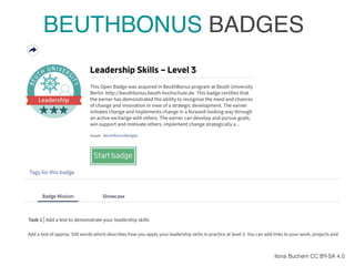 Ilona Buchem CC BY-SA 4.0
BEUTHBONUS BADGES
 