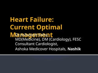 CURRENT MANAGEMENT OF CONGESTIVE HEART FAILURE | PPTX
