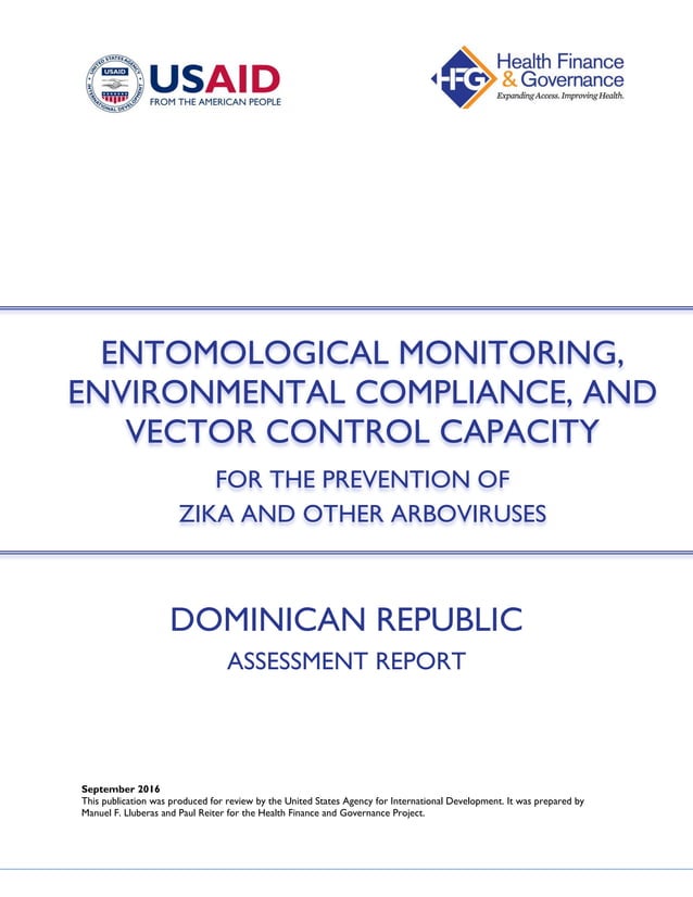 Entomological Monitoring, Environmental Compliance, and Vector Control