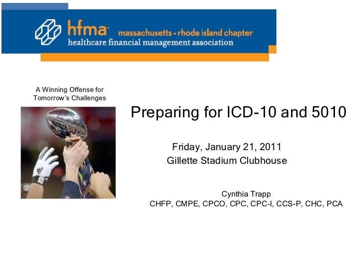 Hfma 1 21 11 On 5010 And Icd 10